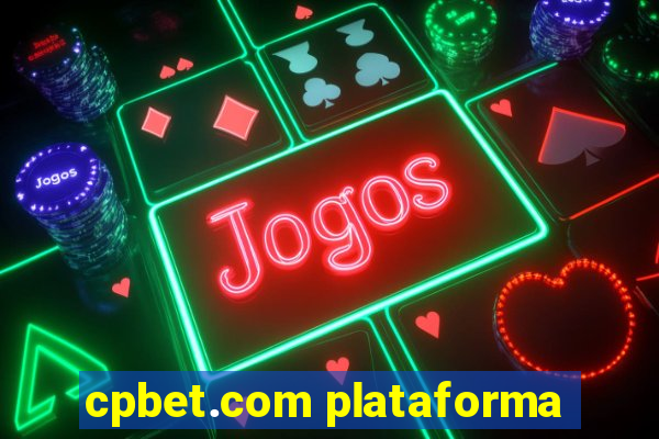 cpbet.com plataforma